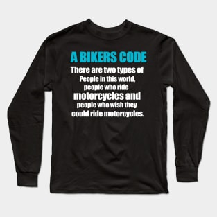 Biker Long Sleeve T-Shirt